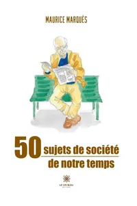 50 sujets de société de notre temps_cover