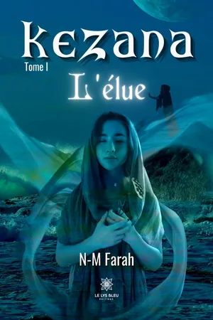 Kezana - Tome 1