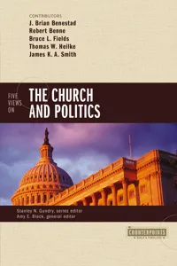 Five Views on the Church and Politics_cover