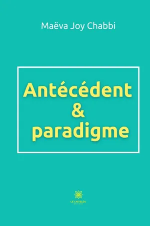 Antécédent & paradigme