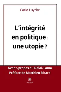 L’intégrité en politique : une utopie ?_cover