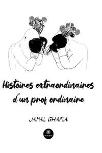 Histoires extraordinaires d'un prof ordinaire_cover