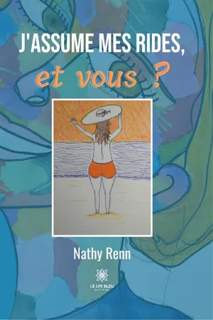 J'assume mes rides, et vous ?