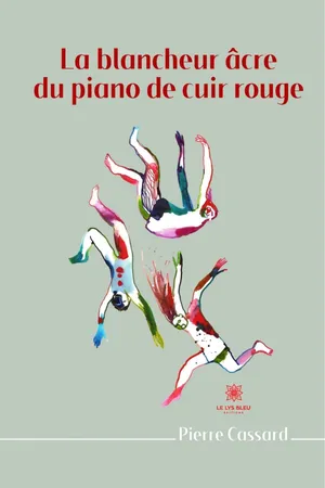 La blancheur âcre du piano de cuir rouge