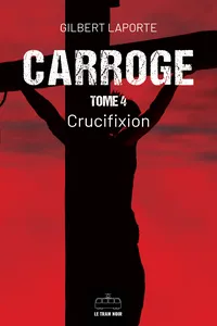 Carroge - Tome 4_cover