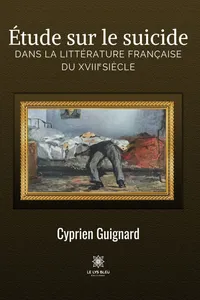 Étude sur le suicide dans la littérature française du XVIIIe siècle_cover