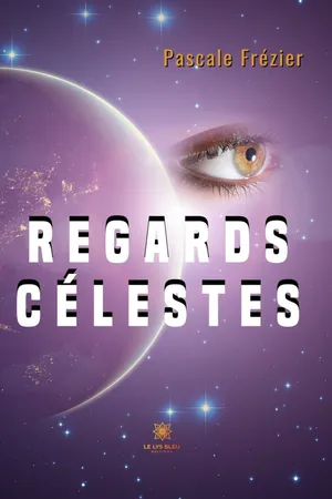 Regards célestes