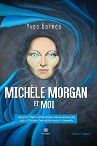 Michèle Morgan et moi_cover