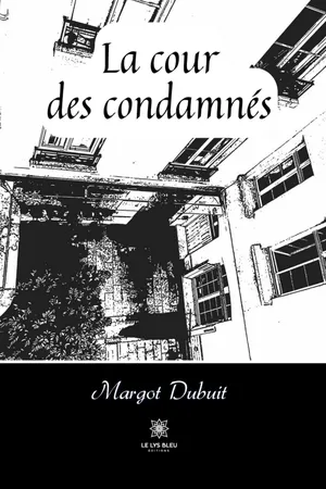 La cour des condamnés