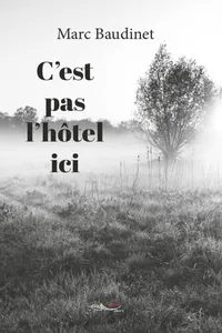 C’est pas l’hôtel ici_cover