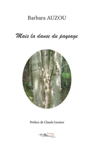 Mais la danse du paysage_cover