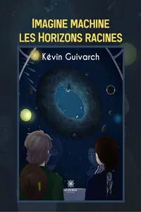 Imagine machine les Horizons racines_cover