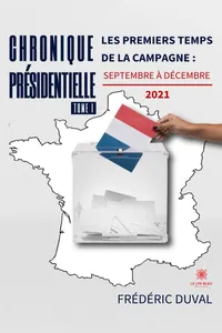 Chronique présidentielle - Tome 1_cover