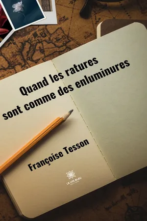 Quand les ratures sont comme des enluminures