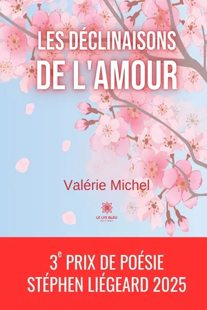 Les déclinaisons de l’amour