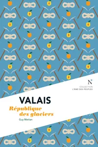 Valais : République des glaciers_cover
