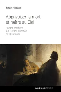 Apprivoiser la mort et naître au ciel_cover