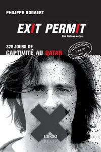Exit permit ! 328 jours de captivité au Qatar_cover