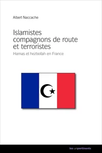 Islamistes compagnons de route et terroristes_cover