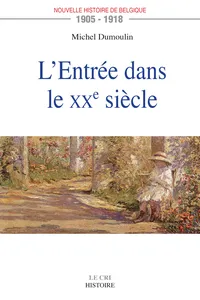 L’Entrée dans le XXe siècle_cover
