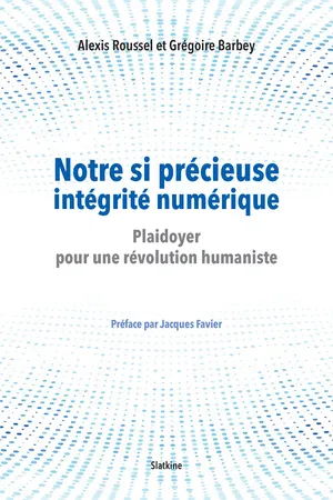 Notre si précieuse intégrité numérique