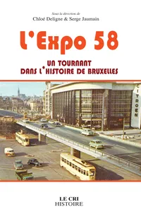 L’Expo 58, un tournant dans l'histoire de Bruxelles_cover