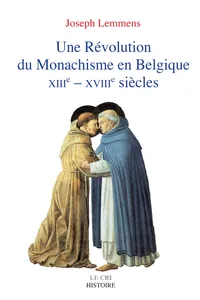 Une Révolution du Monachisme en Belgique_cover