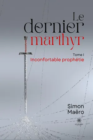 Le dernier marthyr - Tome 1