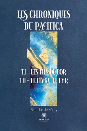 Les chroniques du Pacifica