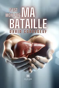 C’est mon foie, ma bataille_cover