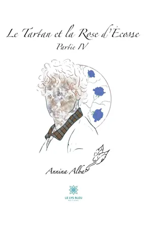 Le Tartan et la Rose d’Écosse