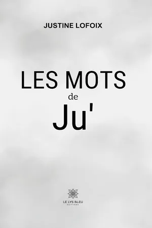 Les mots de Ju’