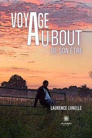 Voyage au bout de son être