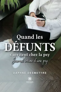 Quand les défunts s’invitent chez la psy_cover
