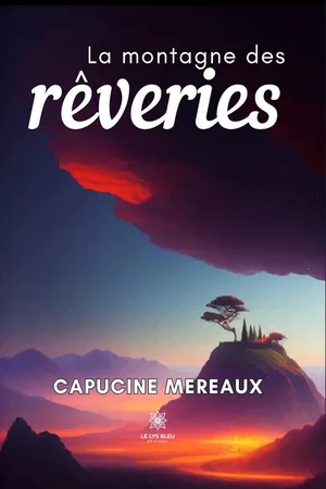 La montagne des rêveries