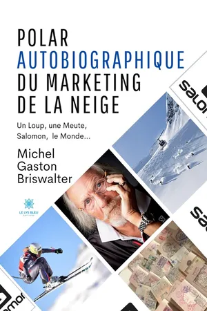 Polar autobiographique du marketing de la neige