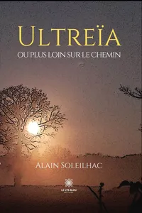 Ultreïa ou plus loin sur le chemin_cover