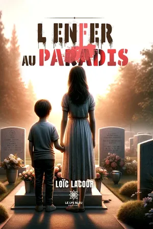 L’enfer au paradis