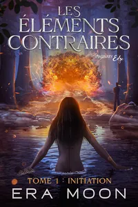 Les éléments contraires - Tome 1_cover