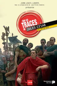 Sur les traces de Jules César en Belgique_cover