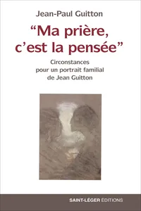 "Ma prière, c'est la pensée"_cover