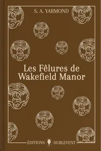 Les Fêlures de Wakefield Manor_cover