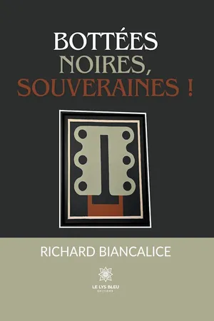Bottées noires, souveraines !