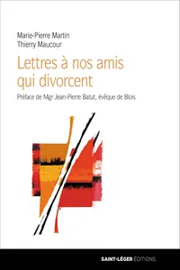Lettres à nos amis qui divorcent_cover
