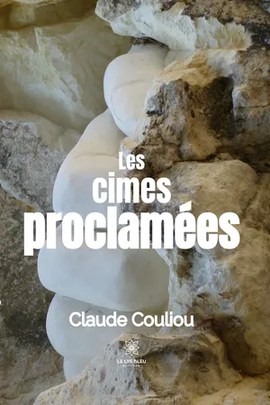 Les cimes proclamées