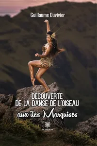 Découverte de la danse de l'oiseau aux îles marquises_cover