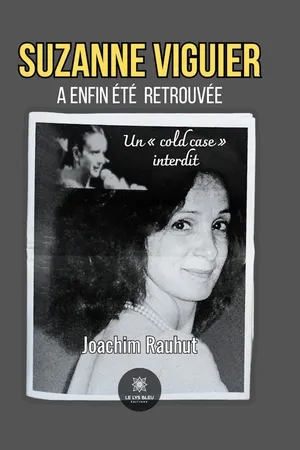 Suzanne viguier a enfin été retrouvée