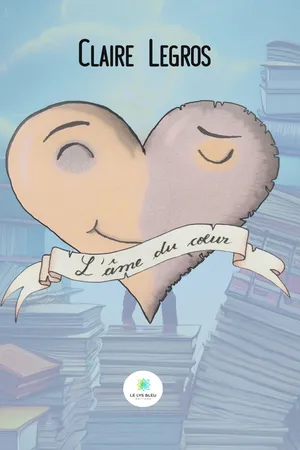 L’âme du cœur