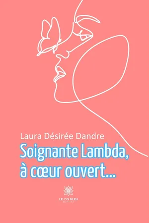 Soignante lambda, à cœur ouvert…