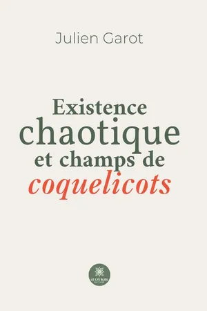 Existence chaotique et champs de coquelicots
